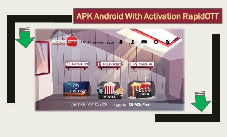 APK Android With Activation RapidOTT